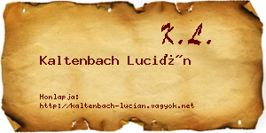Kaltenbach Lucián névjegykártya